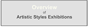 Overview of Artistic Styles Exhibitions